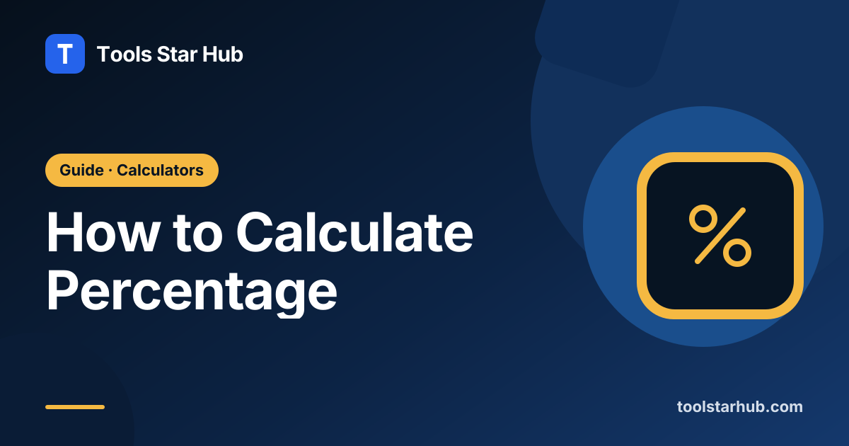 How to Calculate Percentage — Tools Star Hub