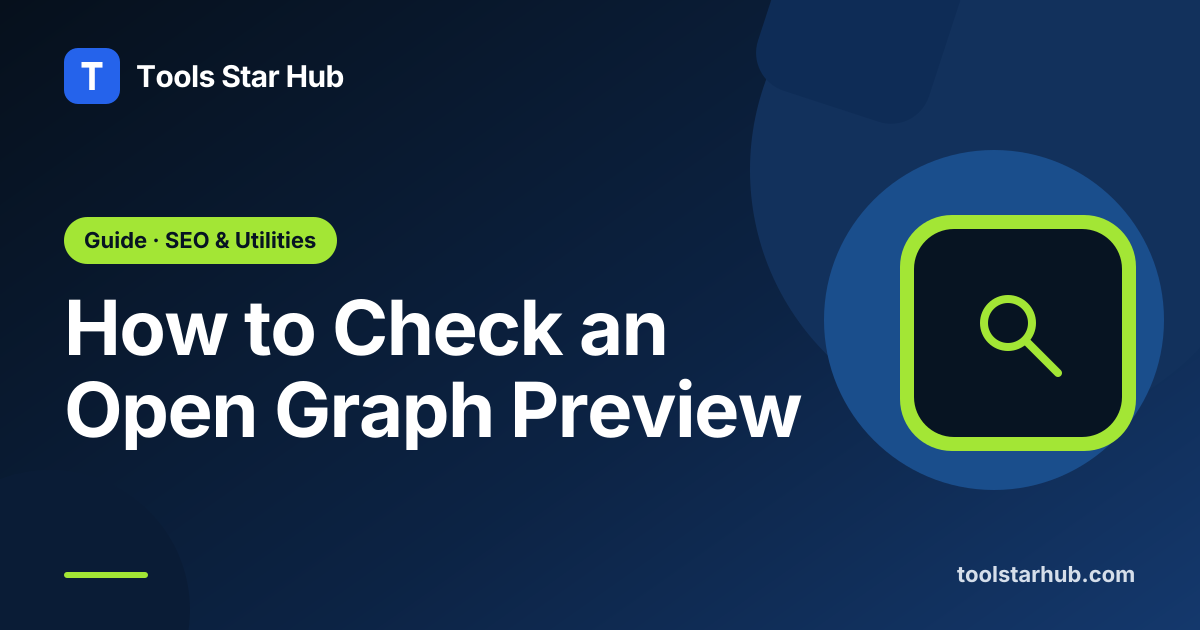 How to Check an Open Graph Preview — Tools Star Hub