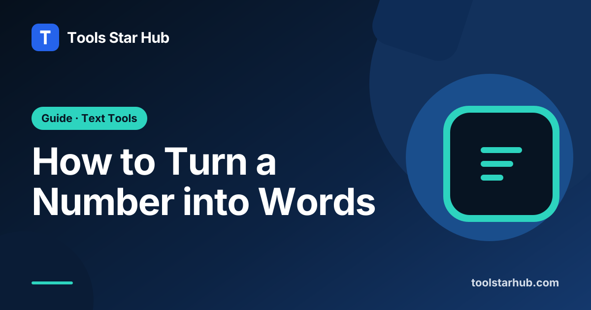 How to Turn a Number into Words — Tools Star Hub