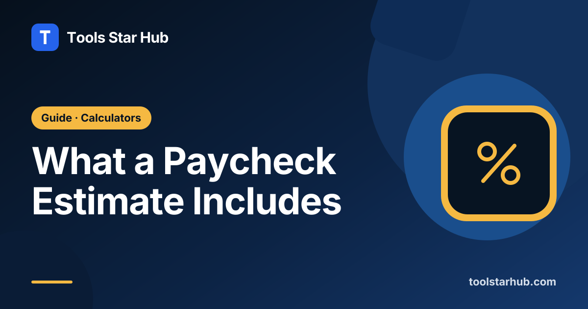 What a Paycheck Estimate Includes — Tools Star Hub