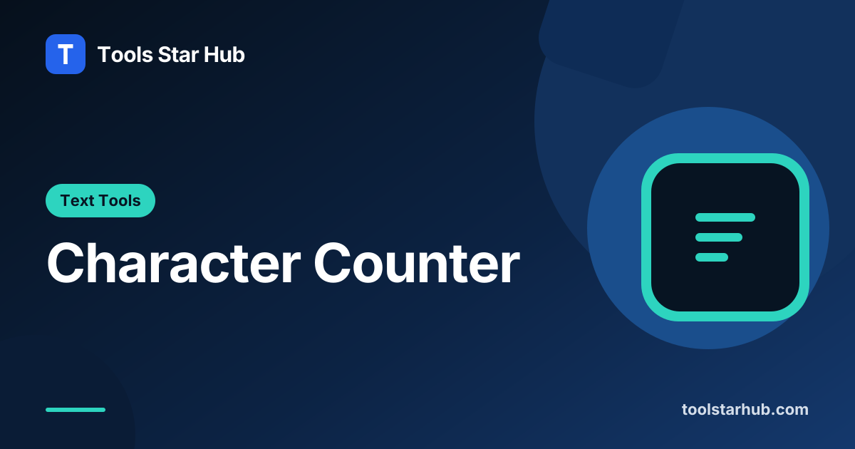 Character Counter – Count Characters as You Type — Tools Star Hub