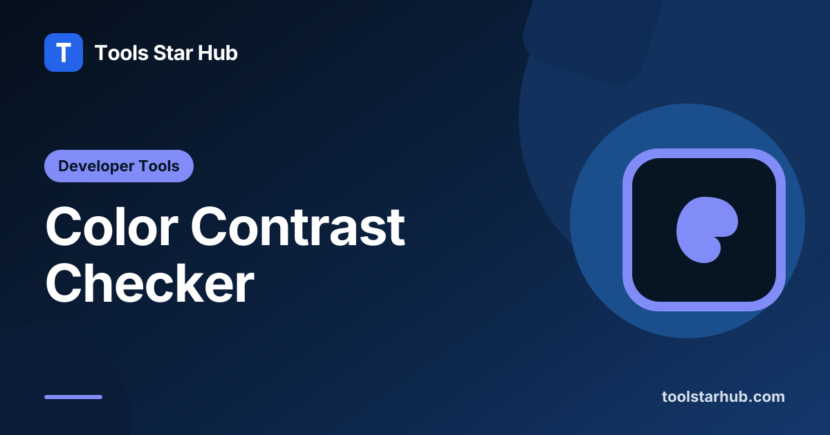 Color Contrast Checker – Check WCAG Contrast Ratio — Tools Star Hub