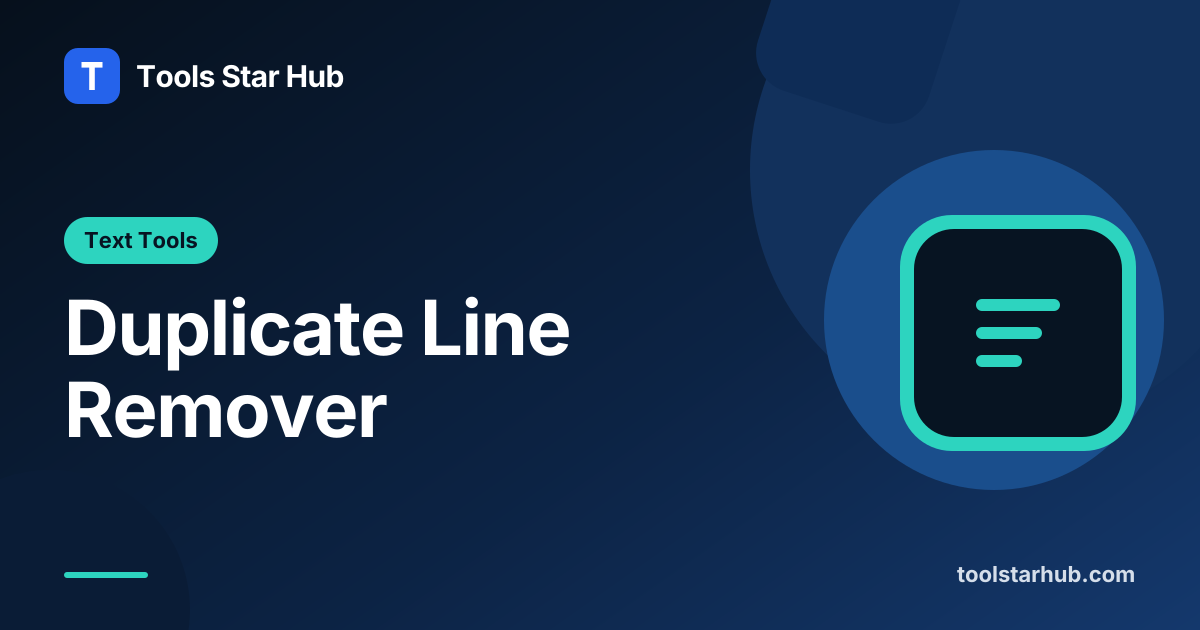Duplicate Line Remover — Keep Unique Lines Locally — Tools Star Hub