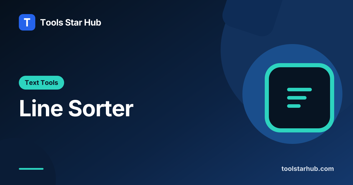 Line Sorter — Sort Text Lines Locally — Tools Star Hub