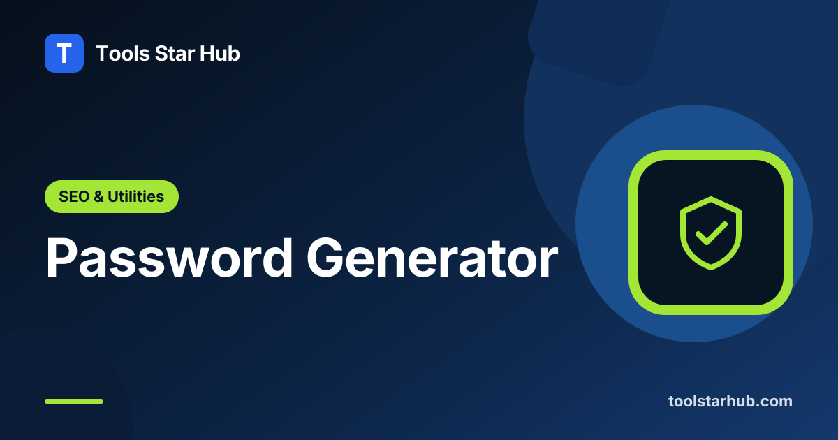 Password Generator — Random Passwords in Your Browser — Tools Star Hub