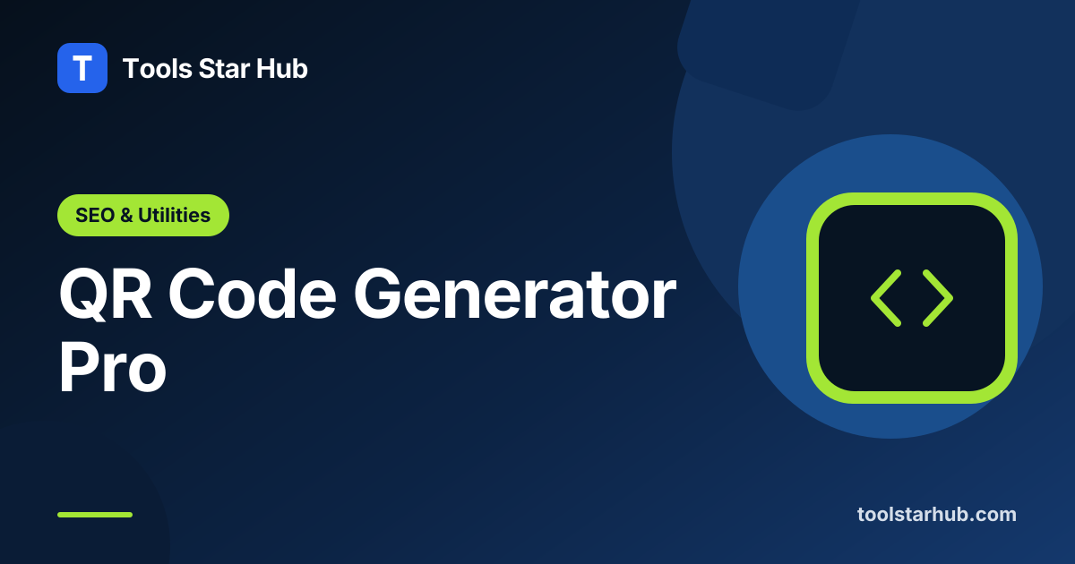 QR Code Generator Pro — Wi-Fi, Email and Contact QR — Tools Star Hub