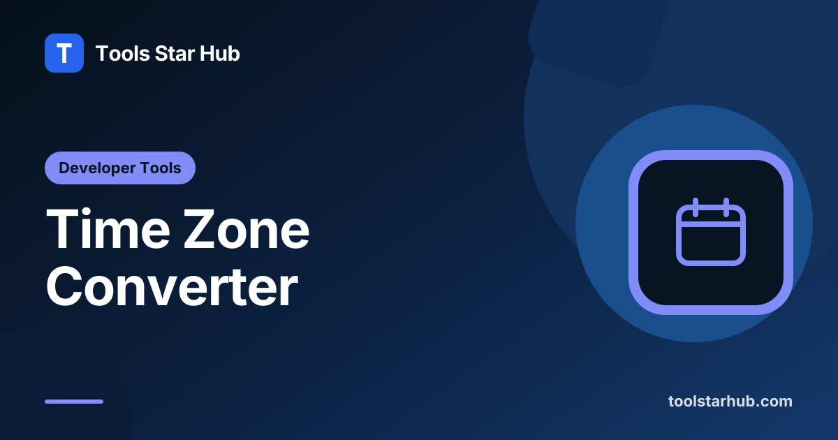 Time Zone Converter — Same Instant in Two Zones — Tools Star Hub