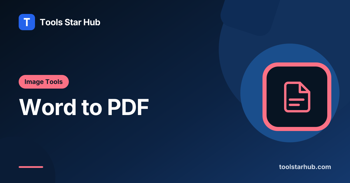 Word to PDF — Text from a .docx, Not the Layout — Tools Star Hub